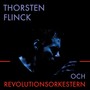 Thorsten Flinck och Revolutionsorkestern