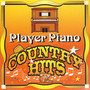 Player Piano - Country Hits