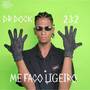 ME FAÇO LIGEIRO (Explicit)