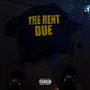 THE RENT DUE (Explicit)