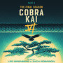 Cobra Kai: Season 6, Part 2 (Soundtrack from the Netflix Original Series)