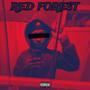 Red Forest (Explicit)