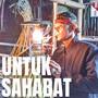 Untuk sahabat