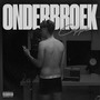 Onderbroek (Explicit)