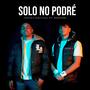 Solo no podré (feat. Brener)