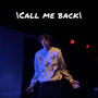 Call Me Back (Explicit)