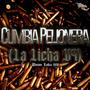 Cumbia Pelionera (La Licha V4) [Explicit]