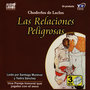 Las Relaciones Peligrosas (Abridged)