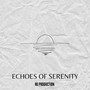 Echoes of Serenity