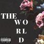 The World (Explicit)