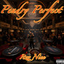 Pendry Perfect (Explicit)