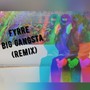 Big Gangsta (Remix) [Explicit]