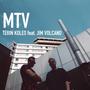 MTV (feat. JIM VOLCANO)