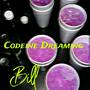 Codeine Dreaming (Explicit)