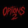 Options 2 (feat. Ramiro) [Explicit]