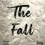 The Fall (Explicit)