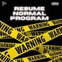 Resume Normal Program (Explicit)