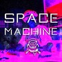 Space Machine