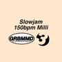 Slowjam 150bpm Milli