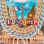 Eurotrip (Explicit)