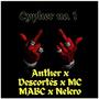 Cypher no. 1 (feat. AntherMC) [Explicit]