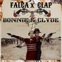 Bonnie & Clyde (feat. Falca) [Demo Version] [Explicit]