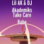 Take Care Babe (Explicit)