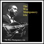 The Wes Montgomery Trio