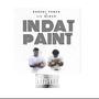 In Dat Paint (Explicit)