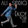 Enjoy Your Life (Explicit)