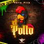 El pollo (Explicit)