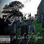 A Life of Rhyme (Explicit)