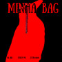 Minha Bag (Explicit)