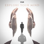 Explore Your Mind