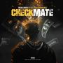 Checkmate (feat. Fly Tye & DJ Ryan Wolf) [Explicit]