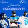 Talk Aboout It (feat. Xpose & Stevie Stone) [Explicit]