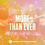 More Than Ever (Live)