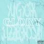 GLORY (Explicit)