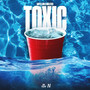 Toxic (Explicit)