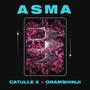 ASMA (feat. Gramshinji) [Explicit]