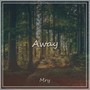 Away(Original Mix)