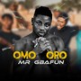 Omo Oro (Explicit)