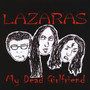 My Dead Girlfriend (Explicit)