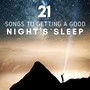 21 Songs to Getting a Good Night's Sleep