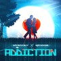 Addiction (Explicit)