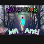 Ningunos Mr.Anti