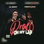 D r a c o O n M y L a p (feat. LilBenny) [Remix] [Explicit]