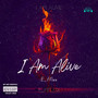 I Am Alive (Explicit)