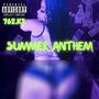 Summer Anthem (Explicit)