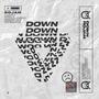 Down [Ant Abbott Remix]